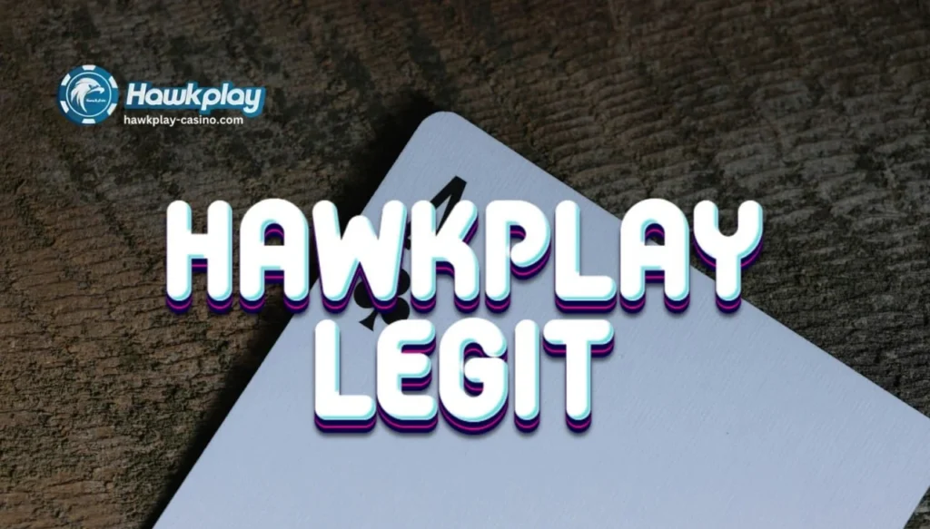 Hawkplay Legit Guide Para sa Online Casino 1 Hawkplay Legit Guide Para sa Online Casino